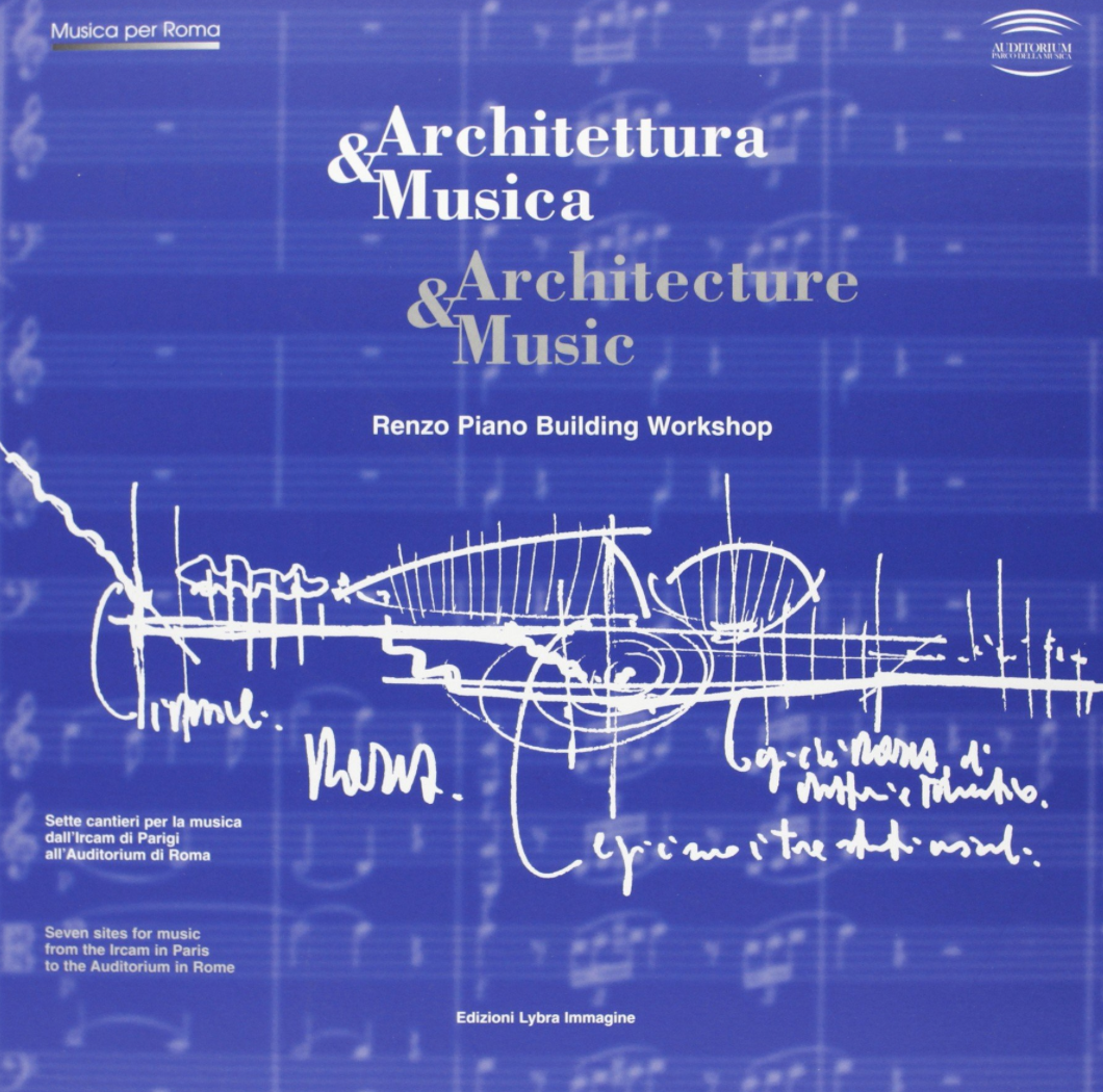 Architecture and Music: Renzo Piano Building Workshop